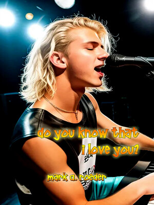 cover image of Do You Know That I Love You